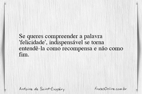 Frase de Antoine de Saint-Exupéry