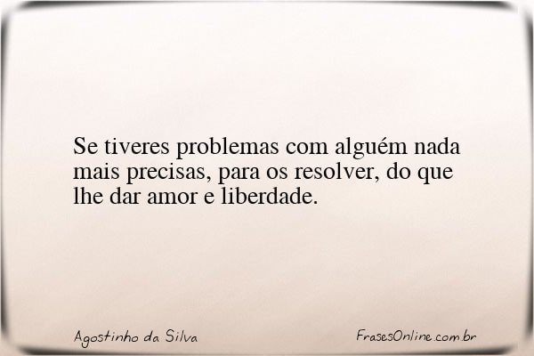 Frase de Agostinho da Silva