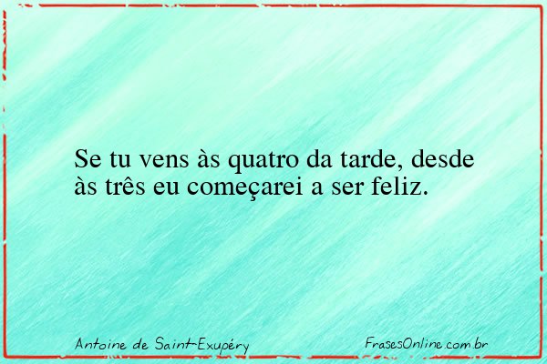 Frase de Antoine de Saint-Exupéry