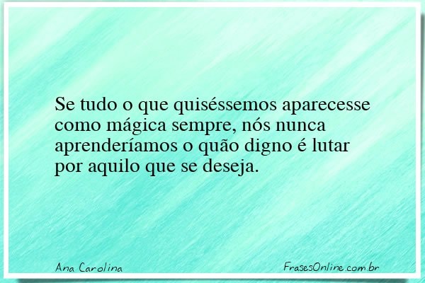Frase de Ana Carolina