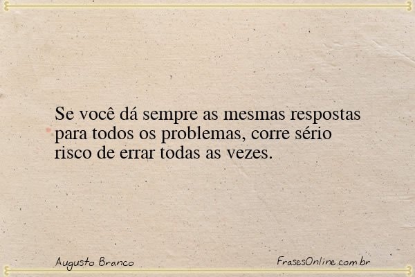 Frase de Augusto Branco