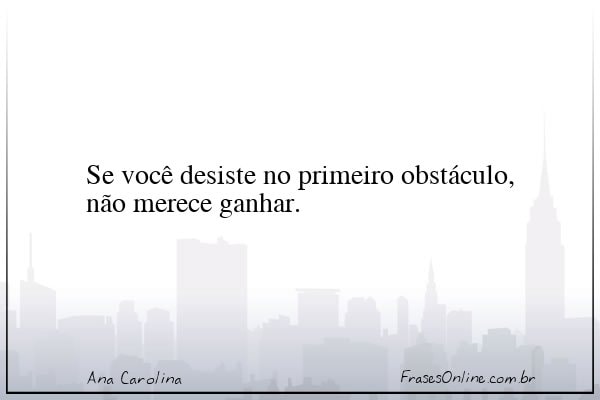 Frase de Ana Carolina