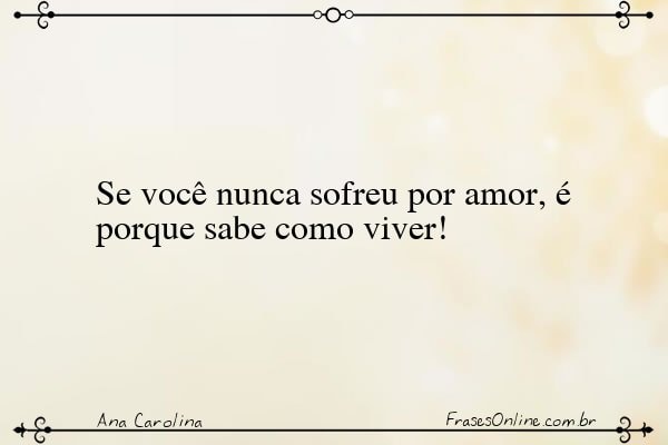 Frase de Ana Carolina