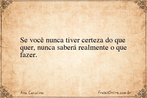 Frase de Ana Carolina