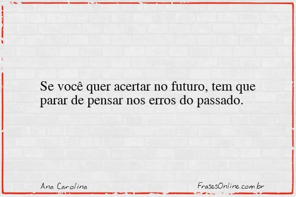 Frase de Ana Carolina