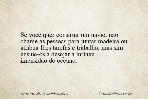 Frase de Antoine de Saint-Exupéry