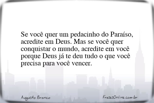 Frase de Augusto Branco