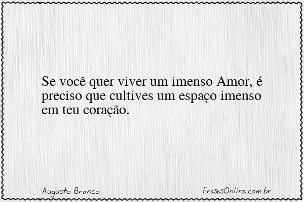 Frase de Augusto Branco