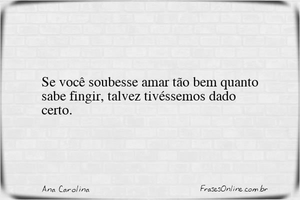 Frase de Ana Carolina