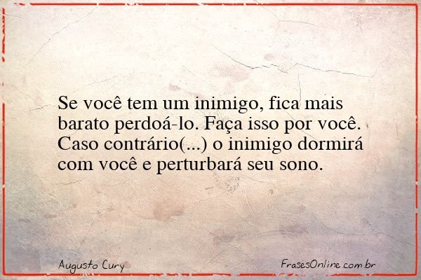 Frase de Augusto Cury