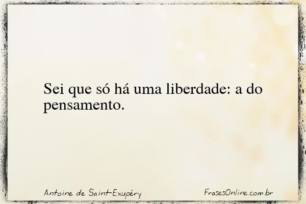 Frase de Antoine de Saint-Exupéry