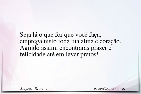 Frase de Augusto Branco