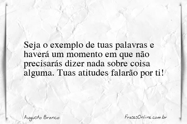 Frase de Augusto Branco