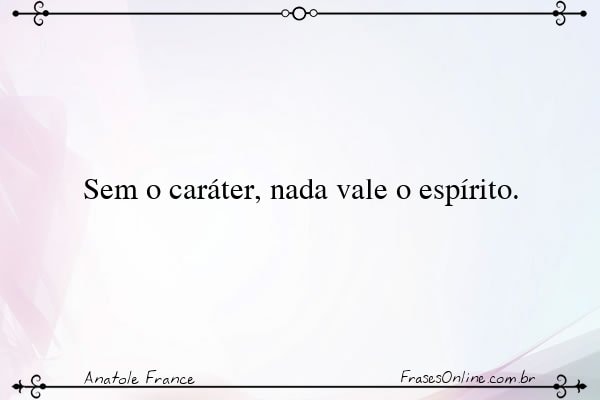 Frase de Anatole France