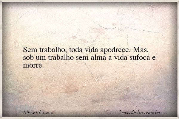 Frase de Albert Camus
