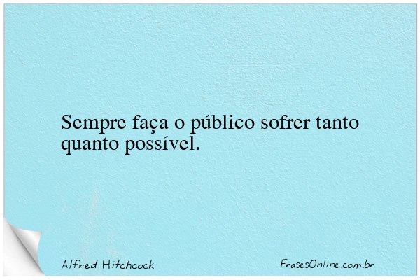 Frase de Alfred Hitchcock