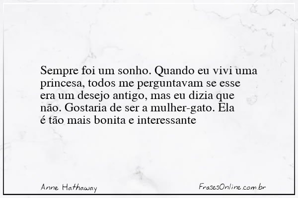 Frase de Anne Hathaway