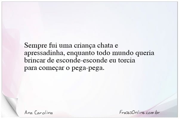 Frase de Ana Carolina