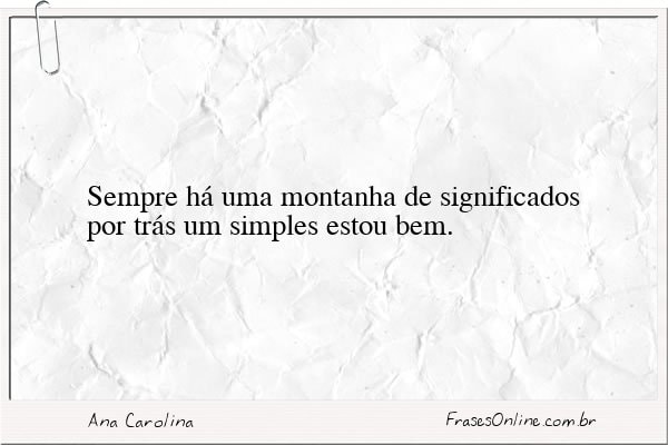 Frase de Ana Carolina