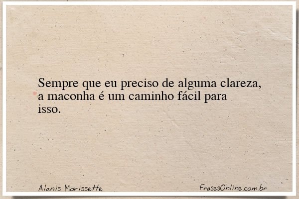Frase de Alanis Morissette