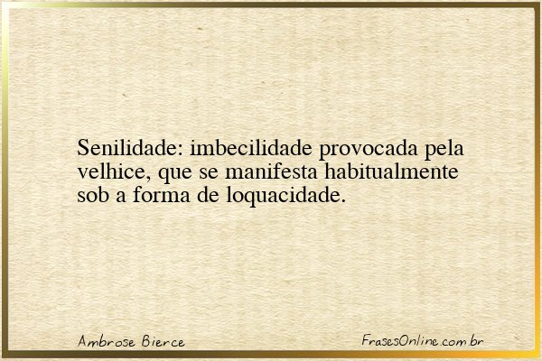 Frase de Ambrose Bierce