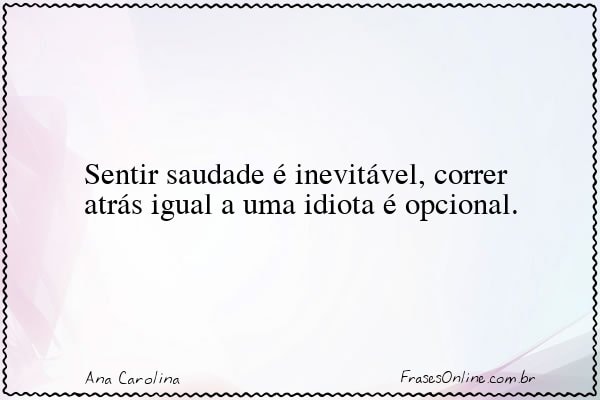 Frase de Ana Carolina