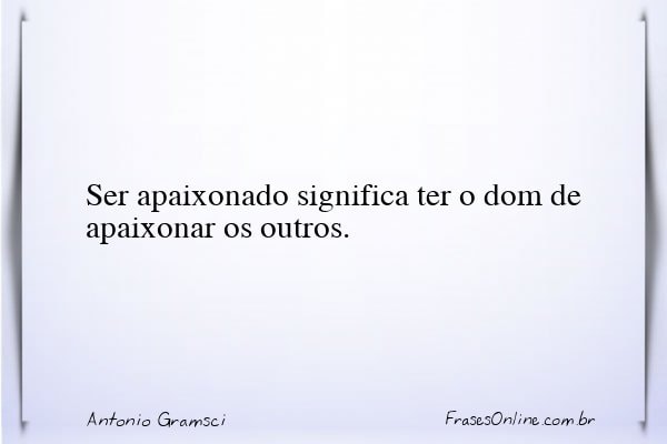 Frase de Antonio Gramsci