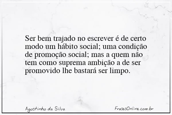 Frase de Agostinho da Silva