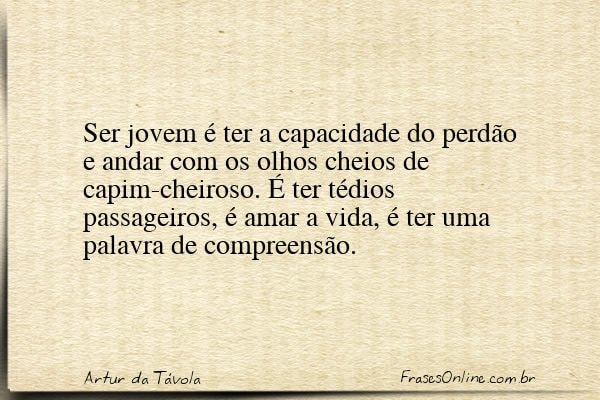 Frase de Artur da Távola