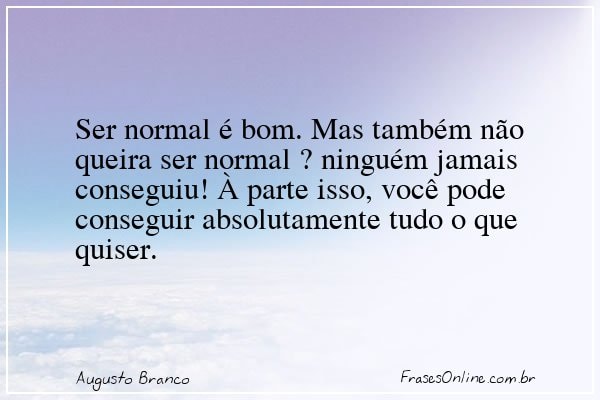 Frase de Augusto Branco