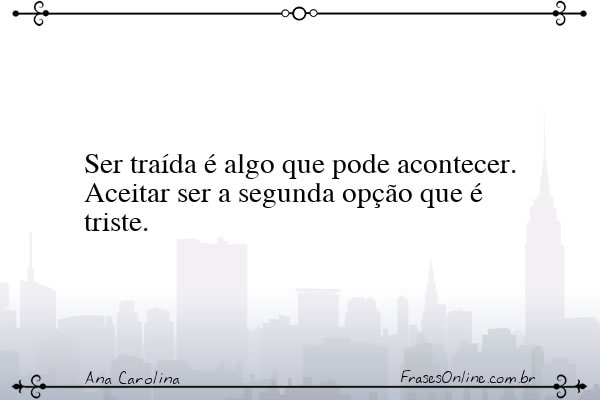 Frase de Ana Carolina