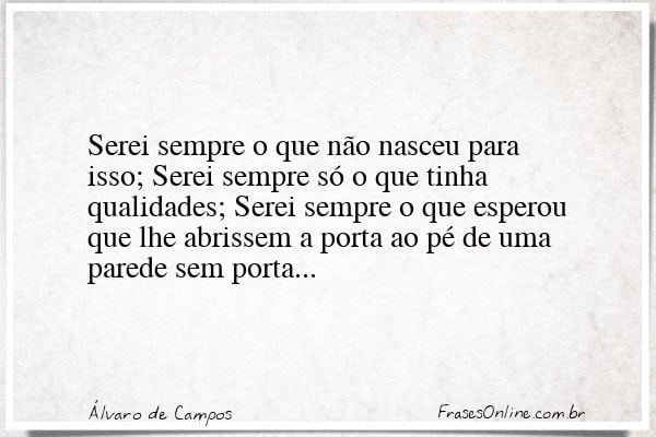 Frase de Álvaro de Campos