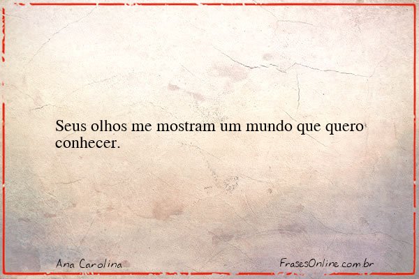 Frase de Ana Carolina