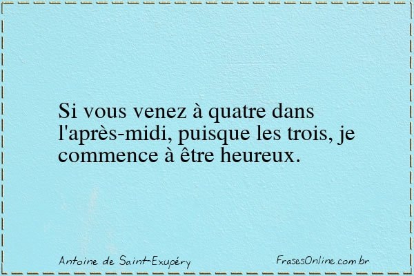 Frase de Antoine de Saint-Exupéry