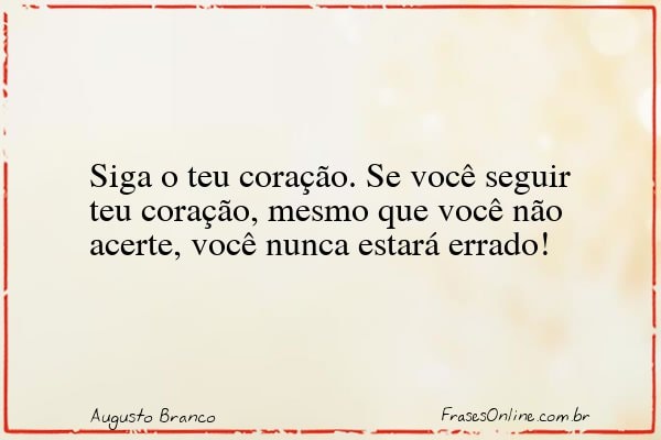 Frase de Augusto Branco