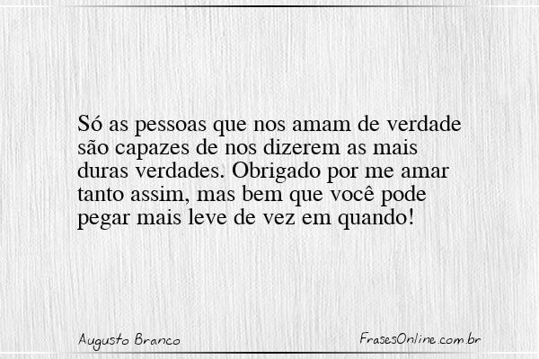 Frase de Augusto Branco