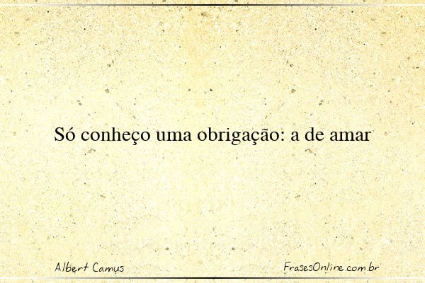 Frase de Albert Camus
