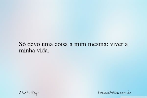 Frase de Alicia Keys