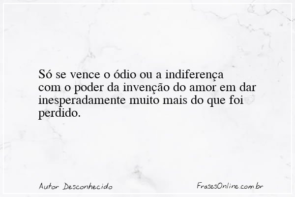 Frase de Autor Desconhecido