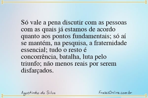 Frase de Agostinho da Silva