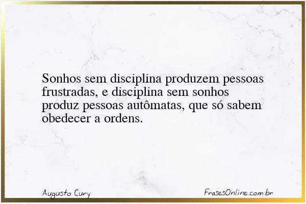Frase de Augusto Cury