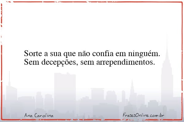 Frase de Ana Carolina