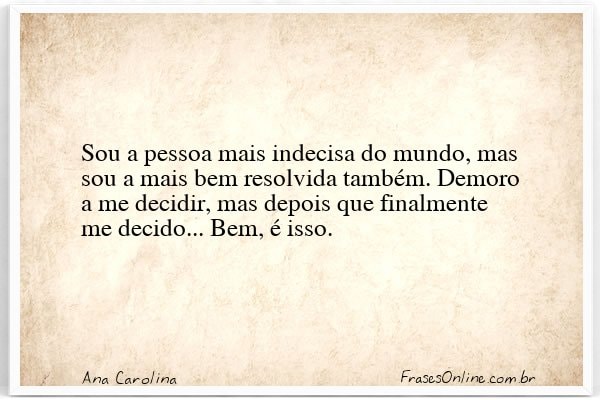 Frase de Ana Carolina