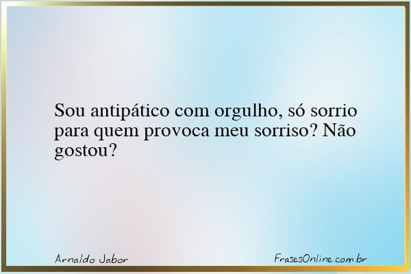 Frase de Arnaldo Jabor