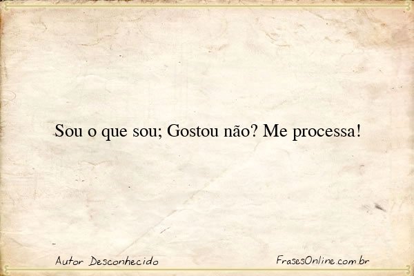 Frase de Autor Desconhecido