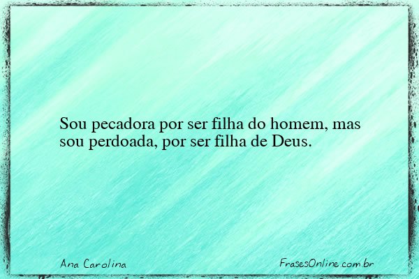 Frase de Ana Carolina
