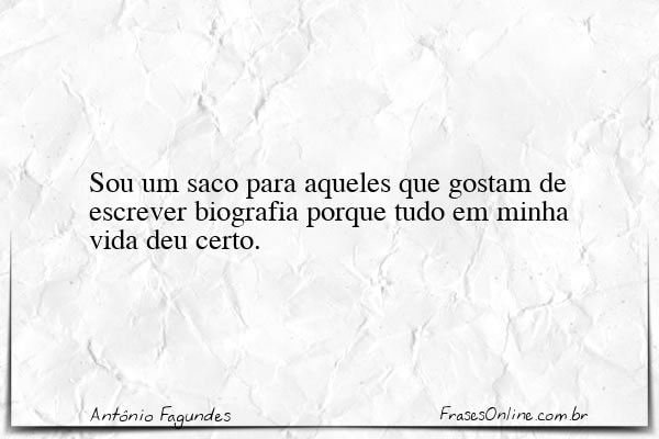 Frase de Antônio Fagundes