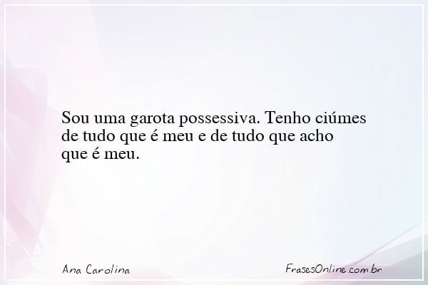 Frase de Ana Carolina