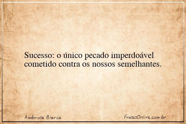 Frase de Ambrose Bierce