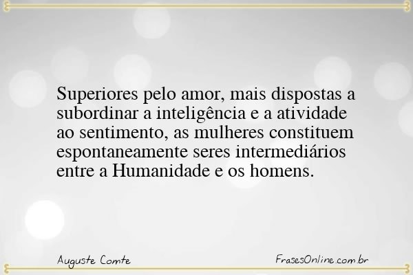 Frase de Auguste Comte